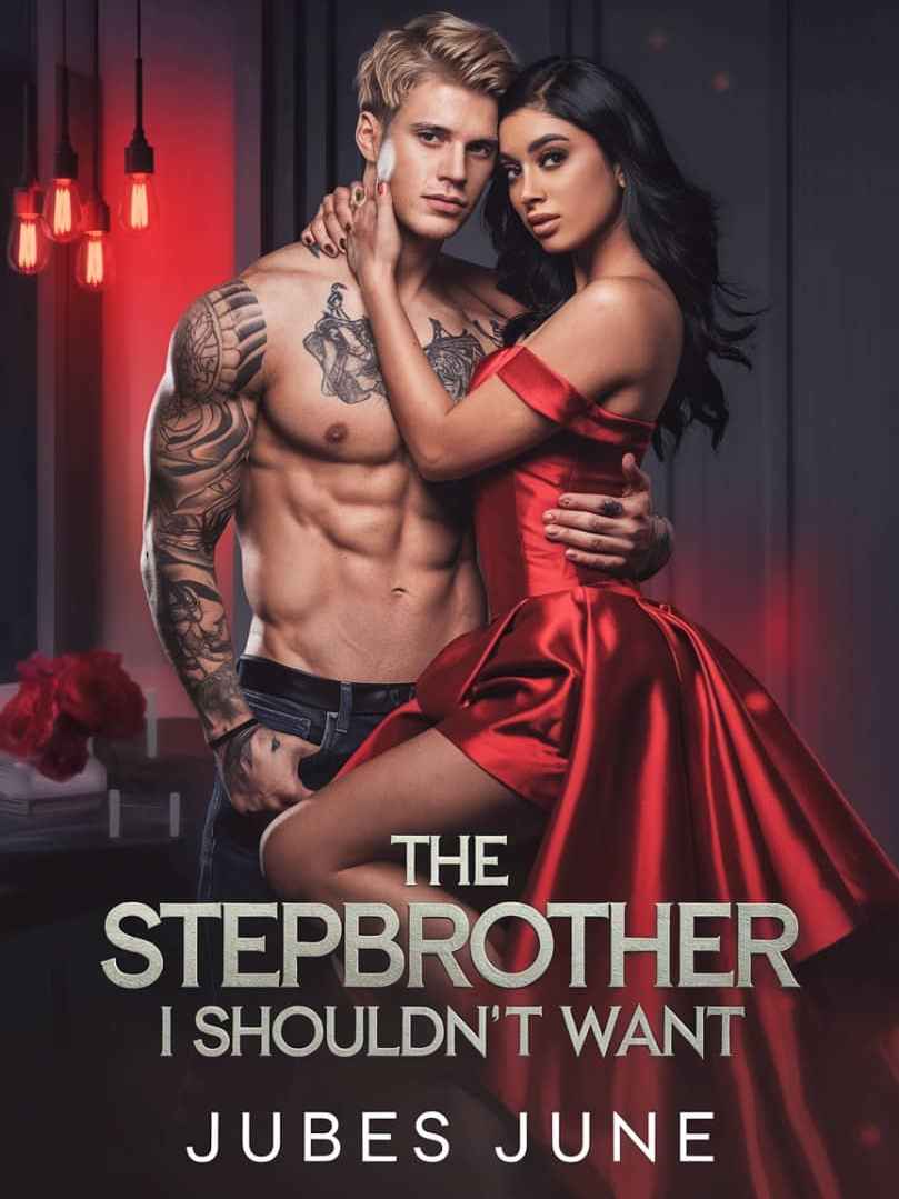 The Stepbrother I Shouldn’t want