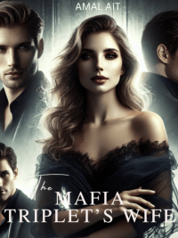 The Mafia Triplets’ Wife