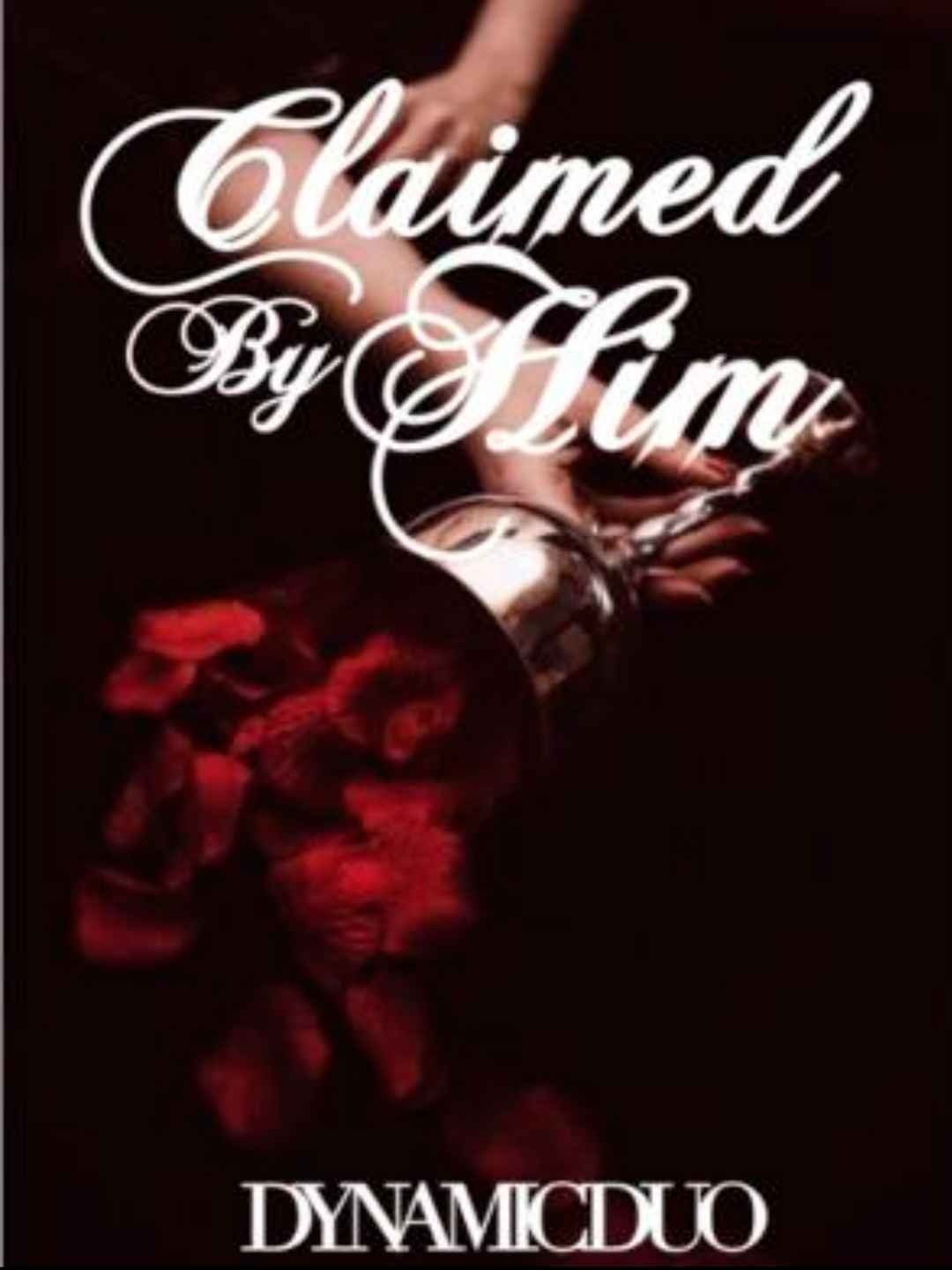 Claimed by him