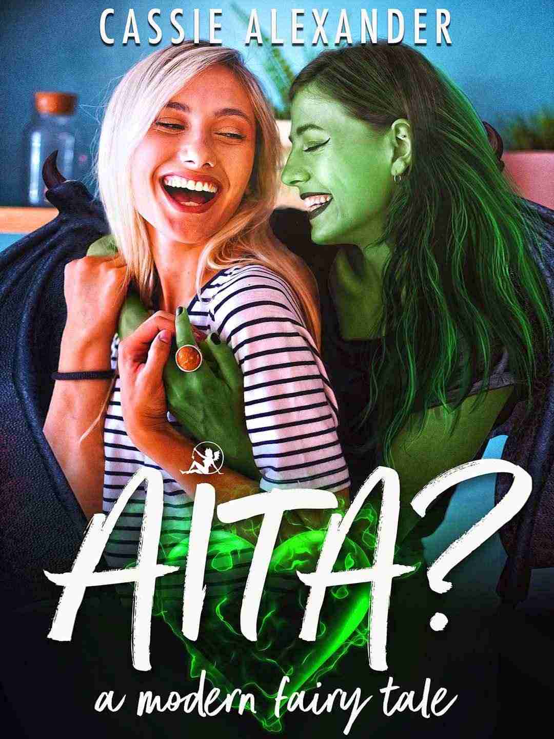 AITA?: A Modern Fairy Tale