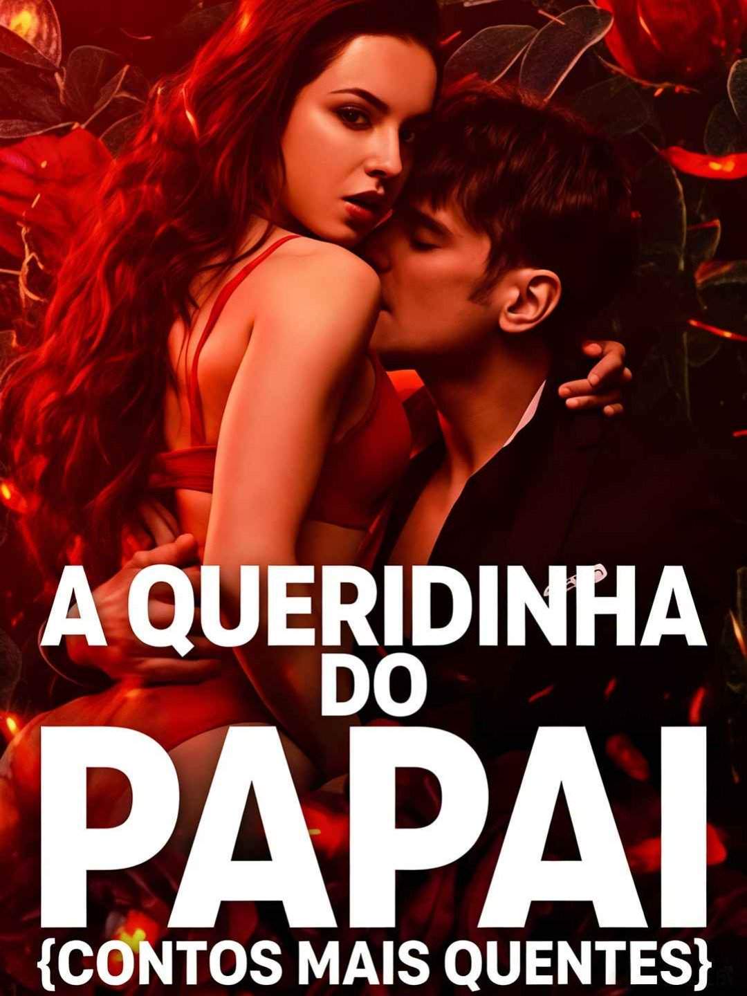A Queridinha do Papai {Contos Mais Quentes}