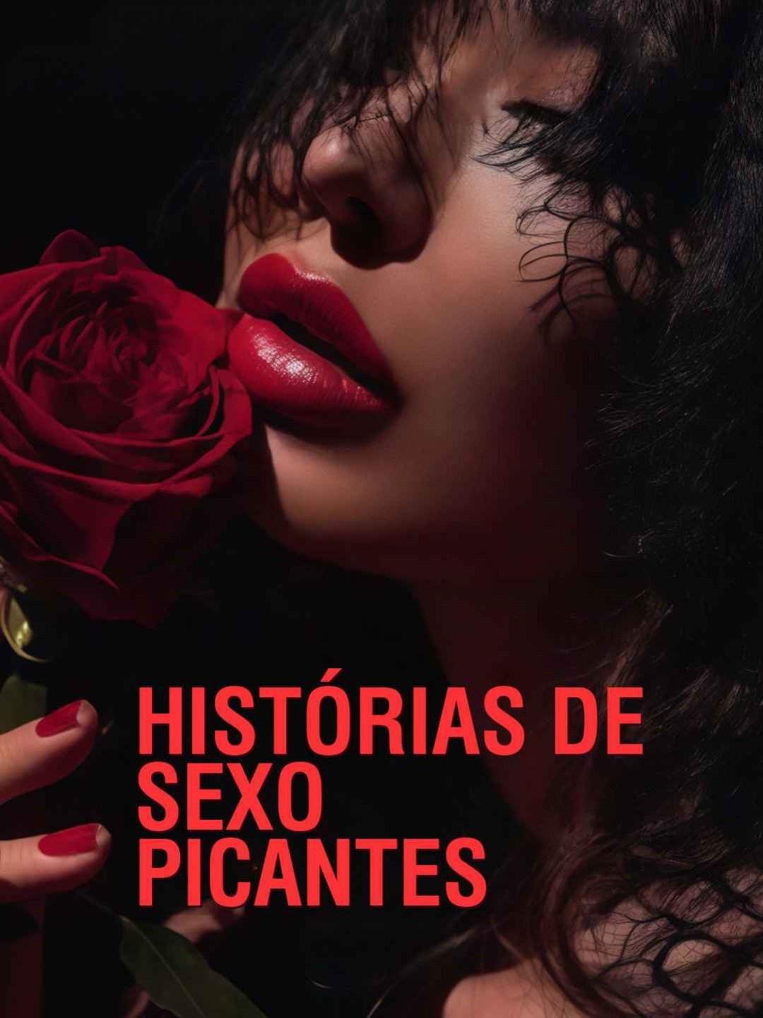 HISTÓRIAS DE SEXO PICANTES