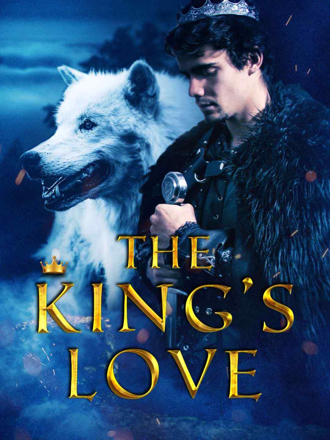 The King’s Love