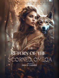 The Return Of The Scorned Omega