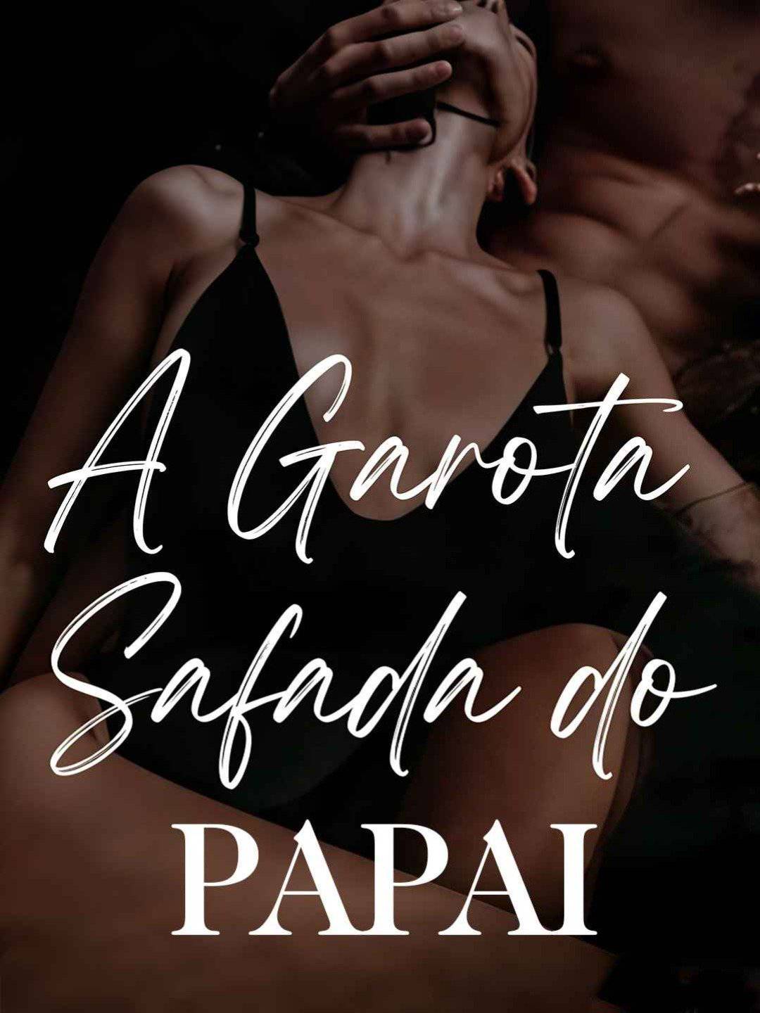 A Garota Safada do Papai