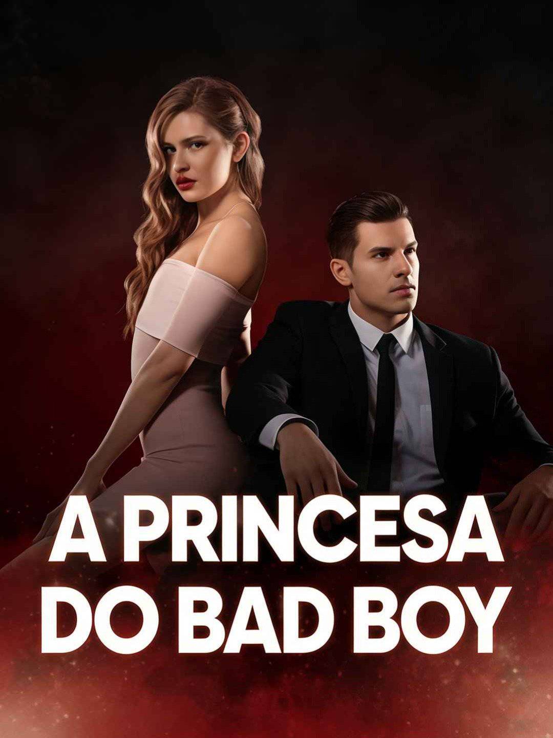 A Princesa do Bad Boy