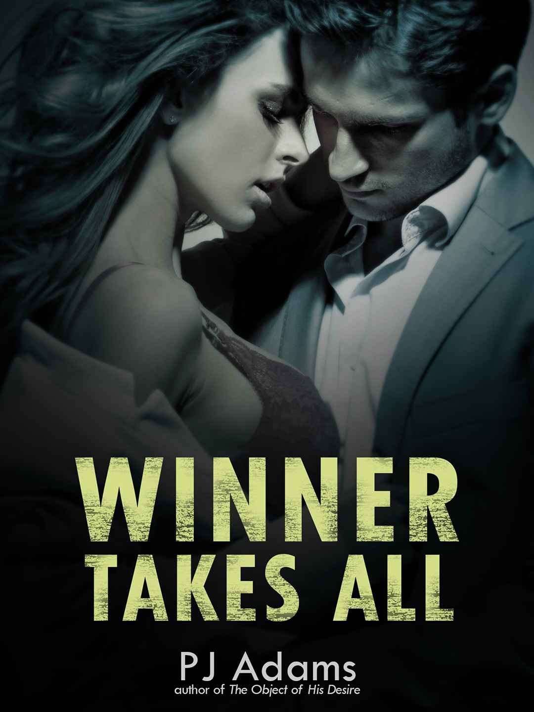 Winner Takes All