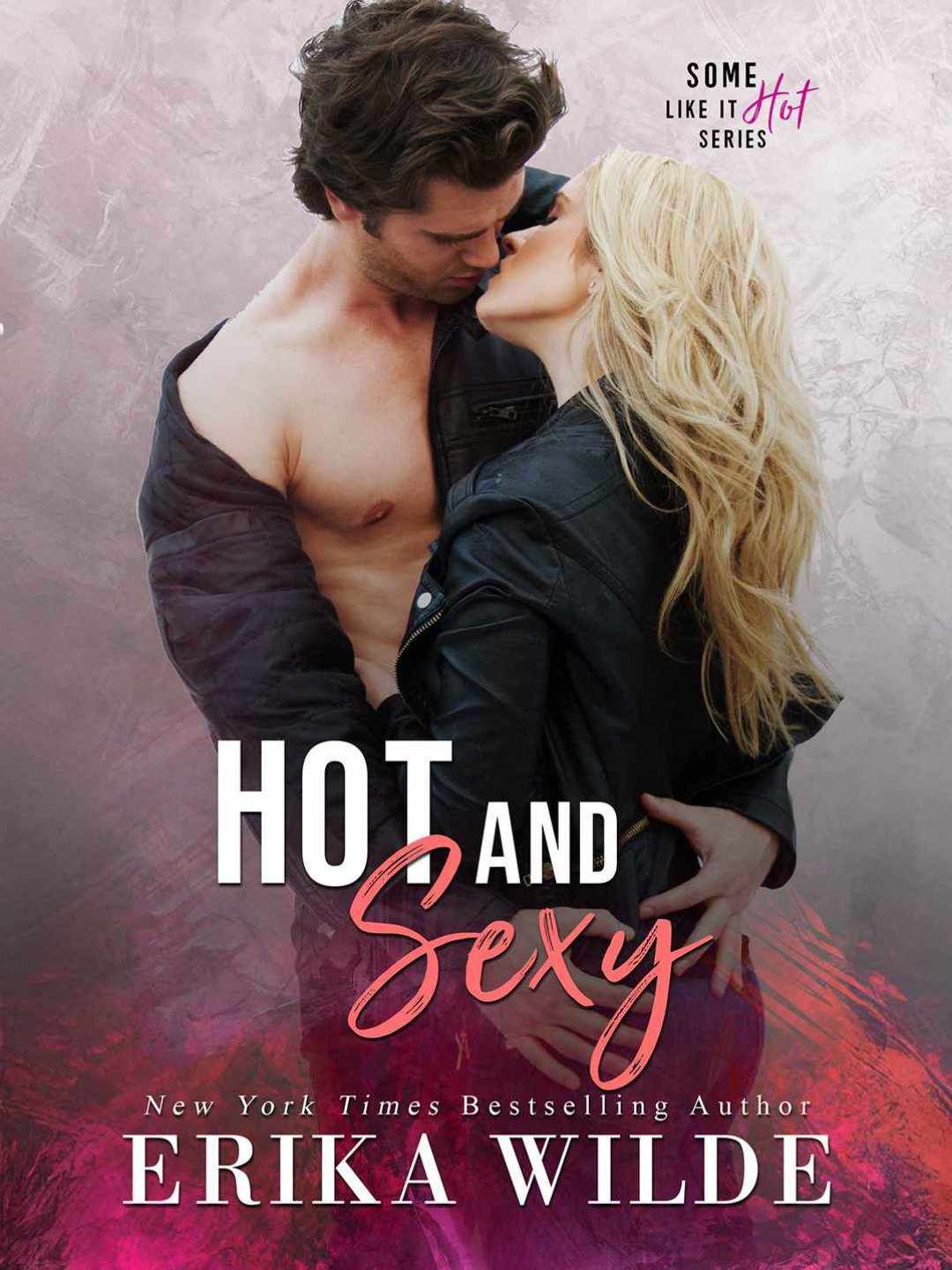 Some Like it Hot: The Complete Series