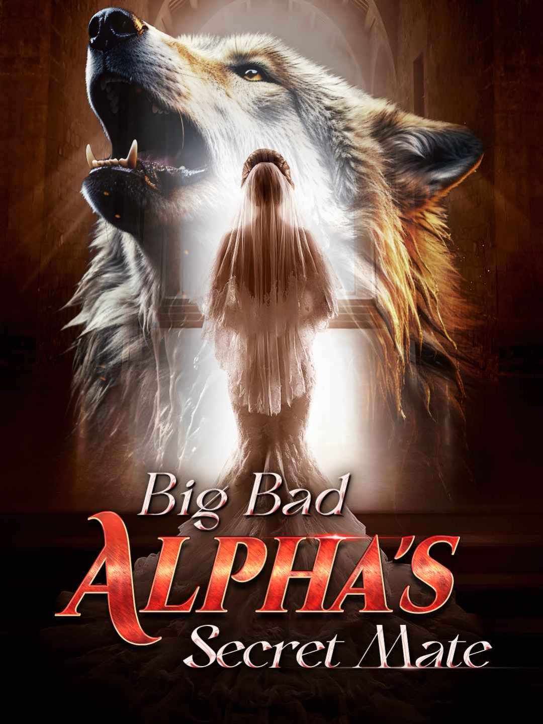 Big Bad Alpha’s Secret Mate