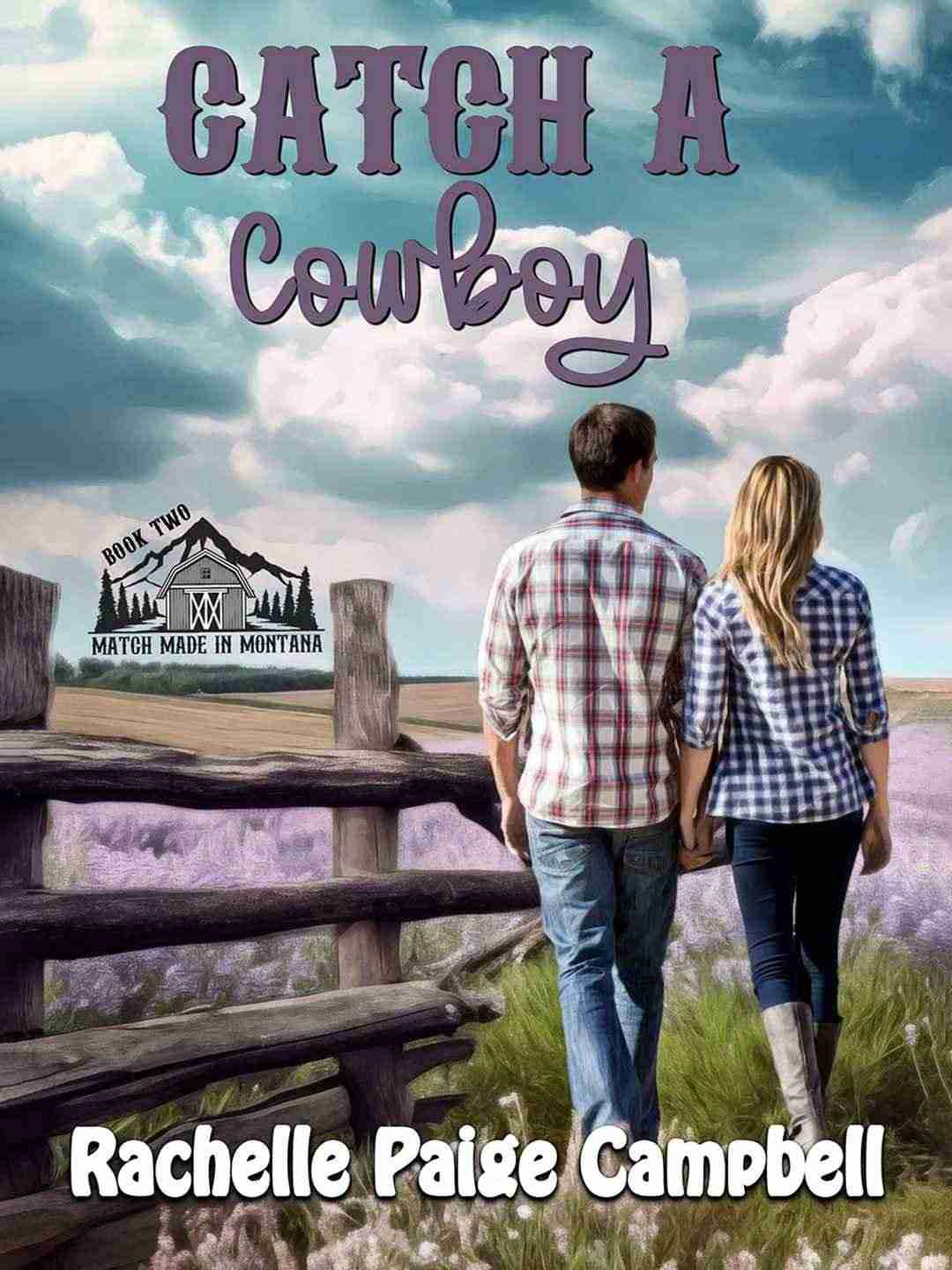 Catch A Cowboy