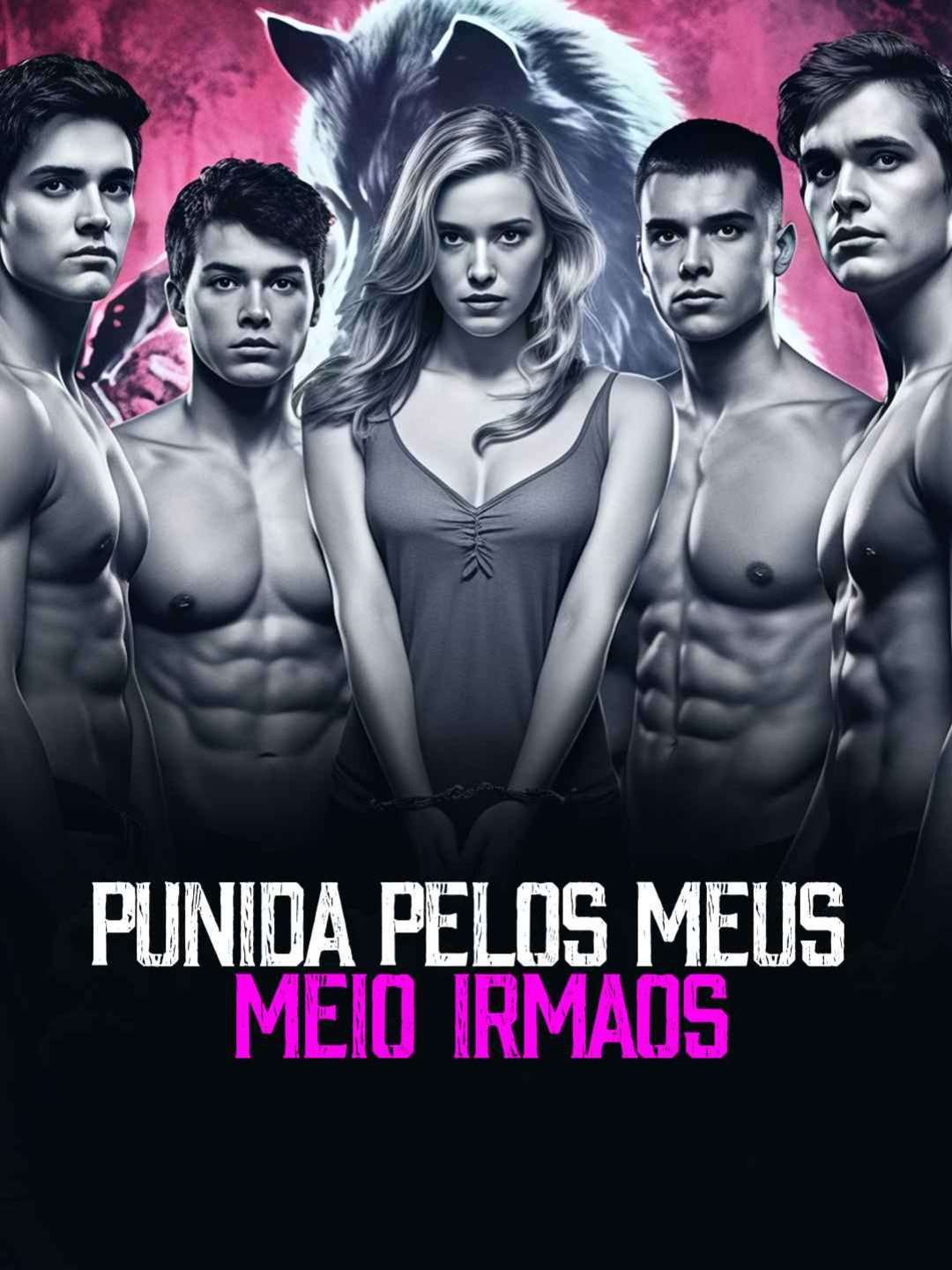 Punida Pelos Meus Meio-Irmãos