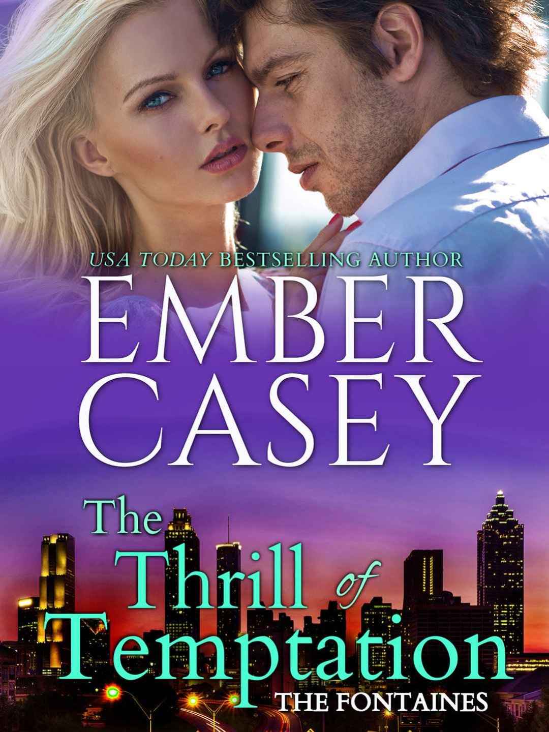 The Thrill of Temptation