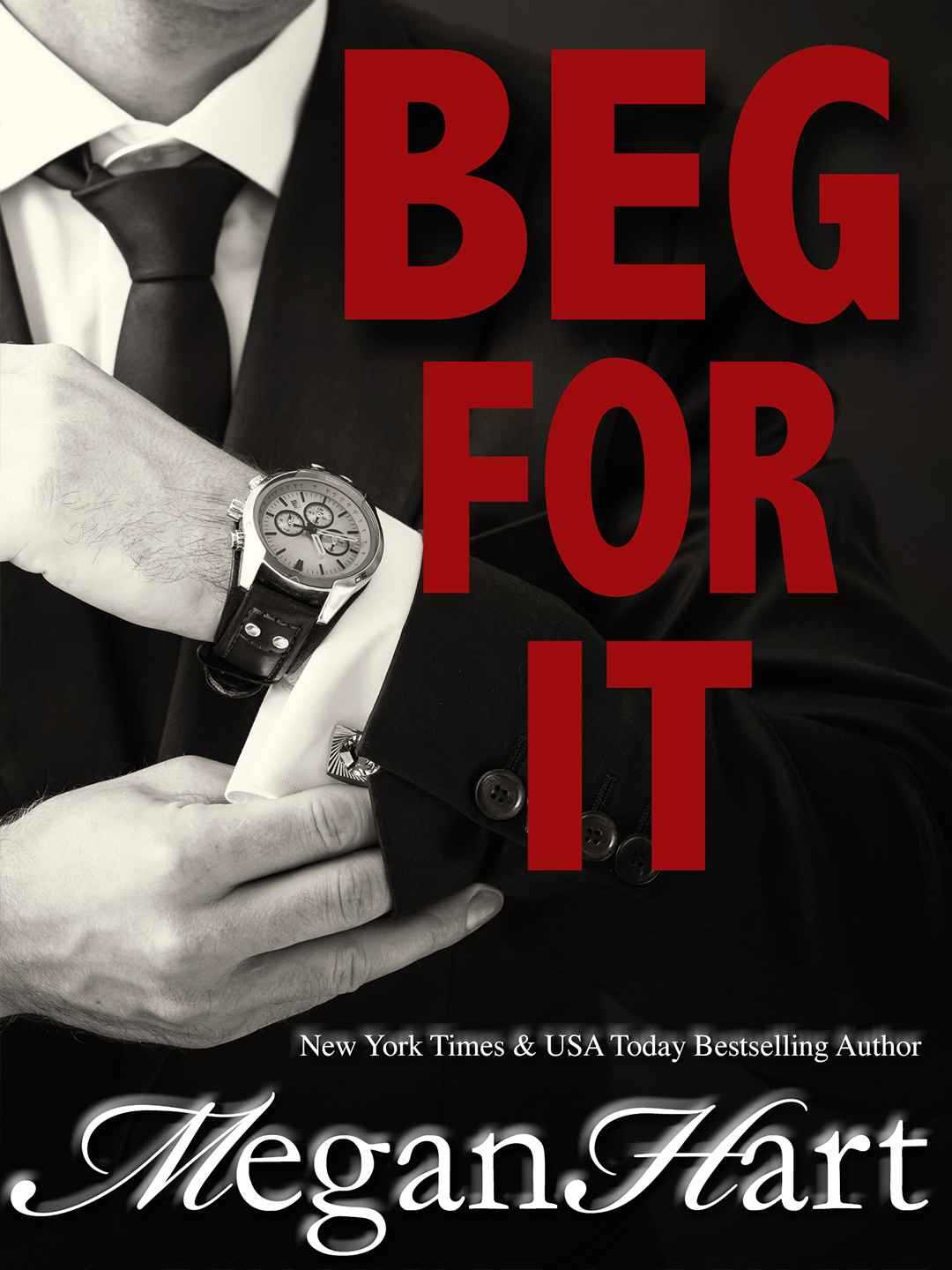 Beg For It