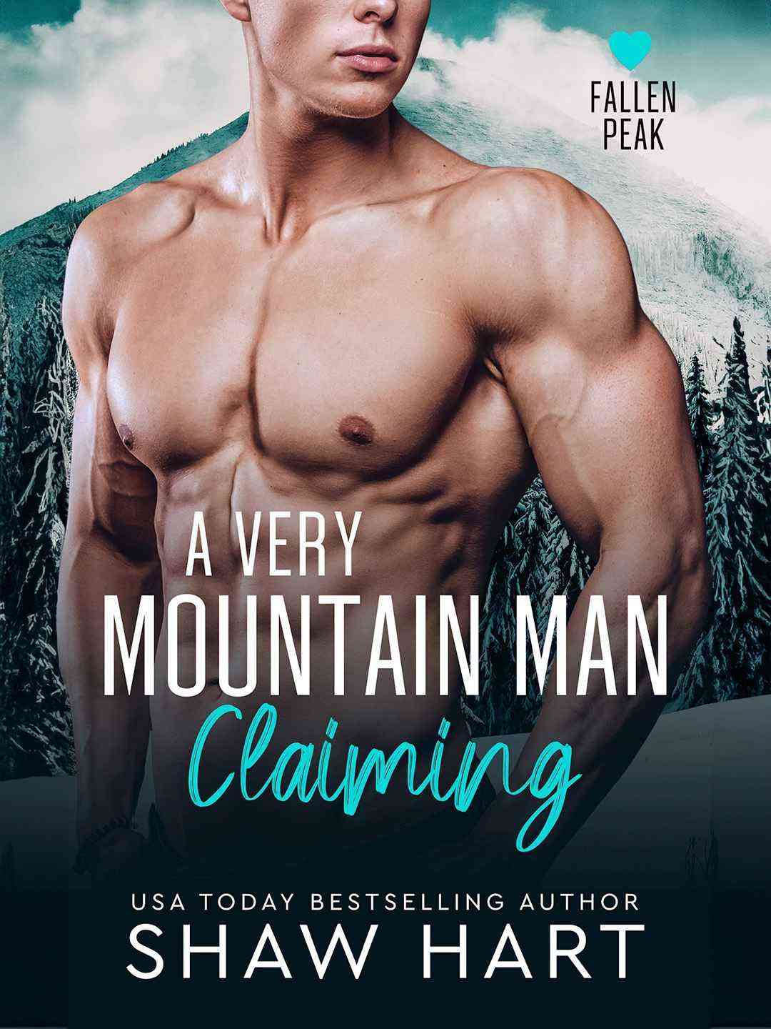 A Very Mountain Man Claiming