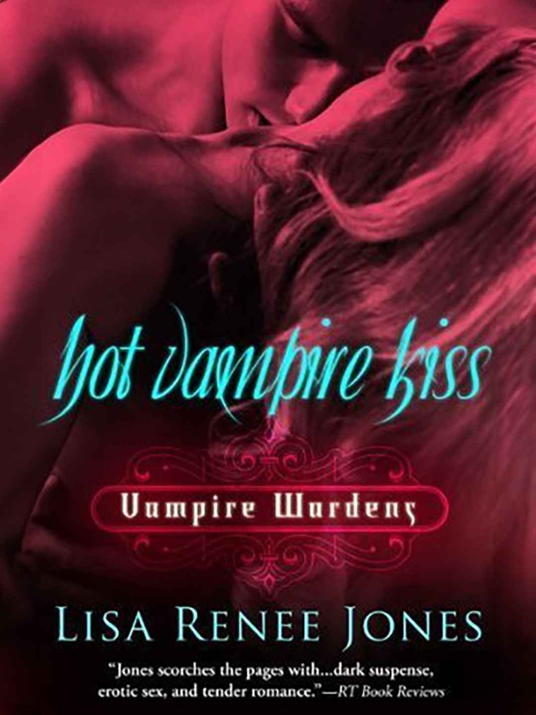 Vampire Wardens: The Complete Series