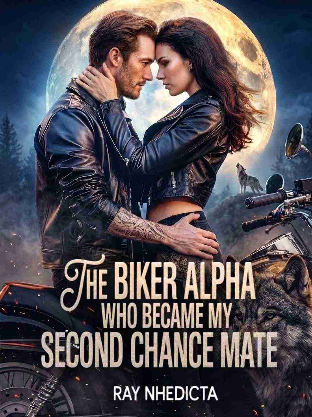 Chinese Drama THE BIKER ALPHA WHO BECAME MY SECOND CHANCE MATE with subtitles - poster