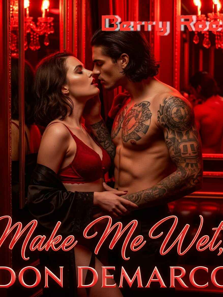 Make Me Wet, Don DeMarco