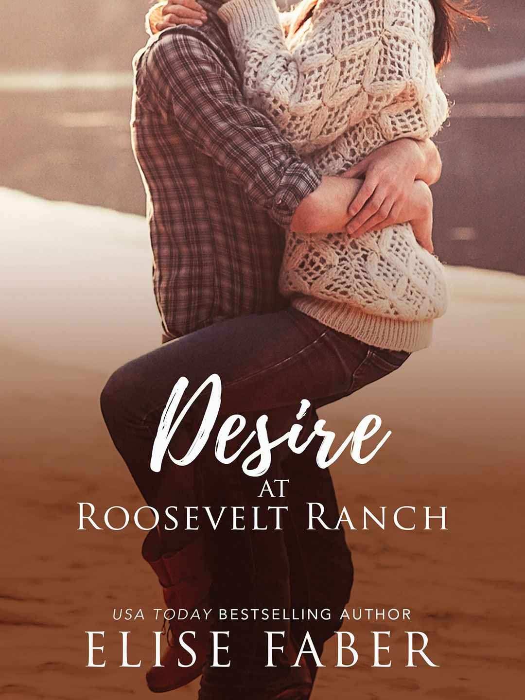 Desire at Roosevelt Ranch