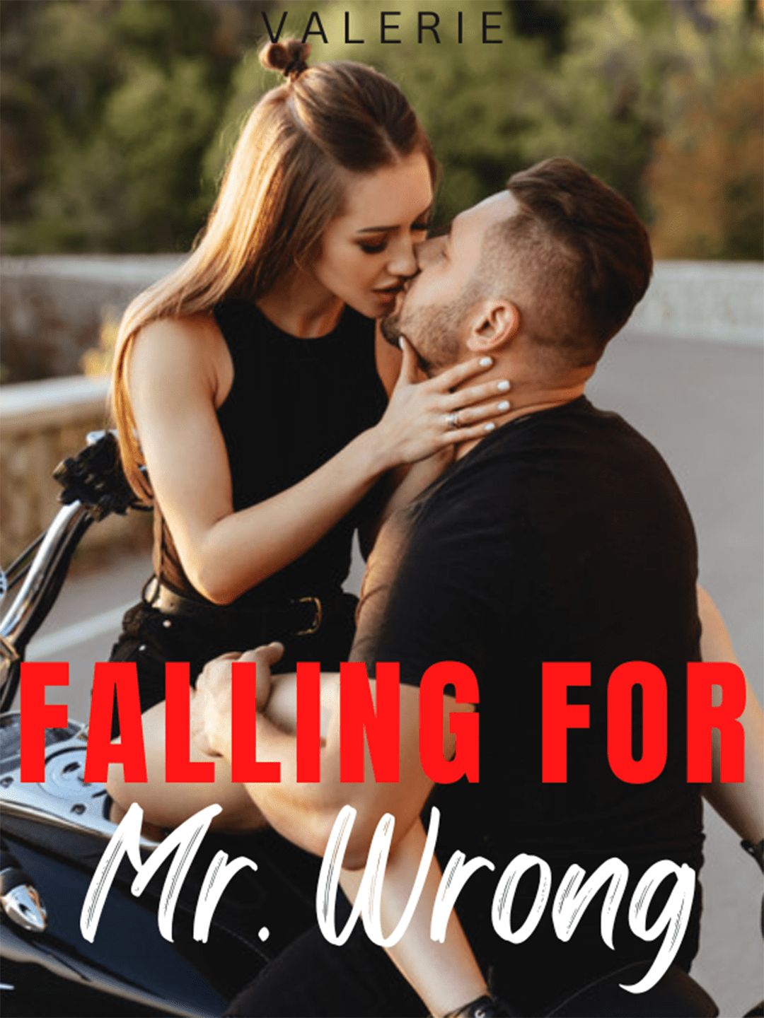 Falling for Mr. Wrong