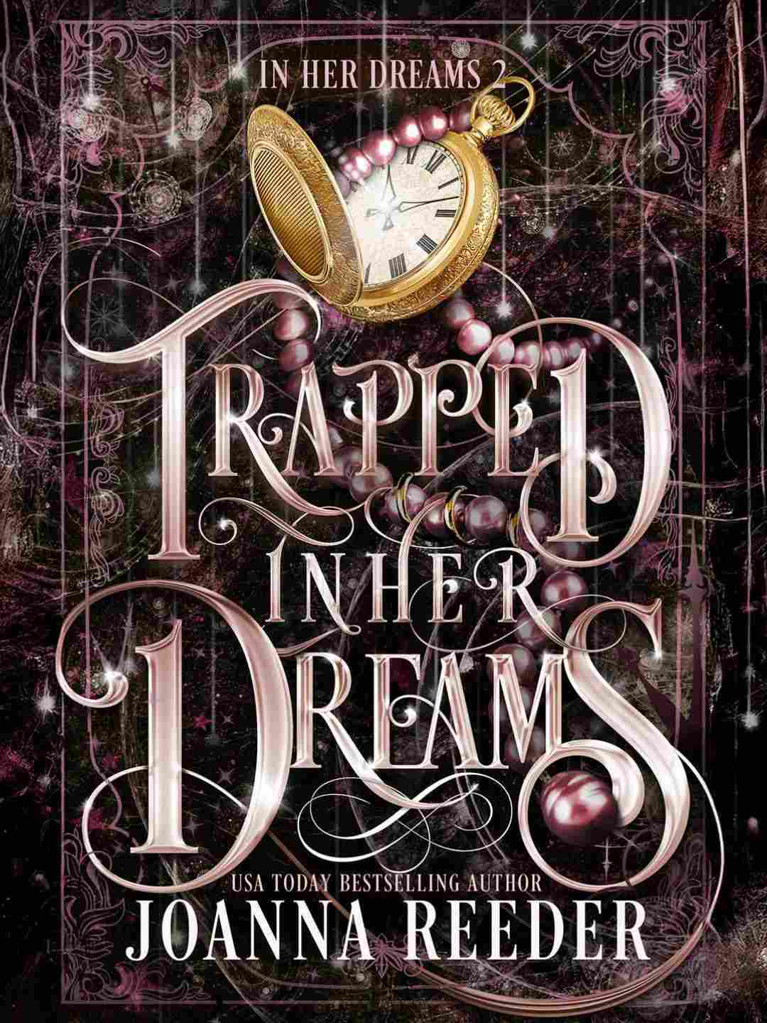 Trapped In Her Dreams