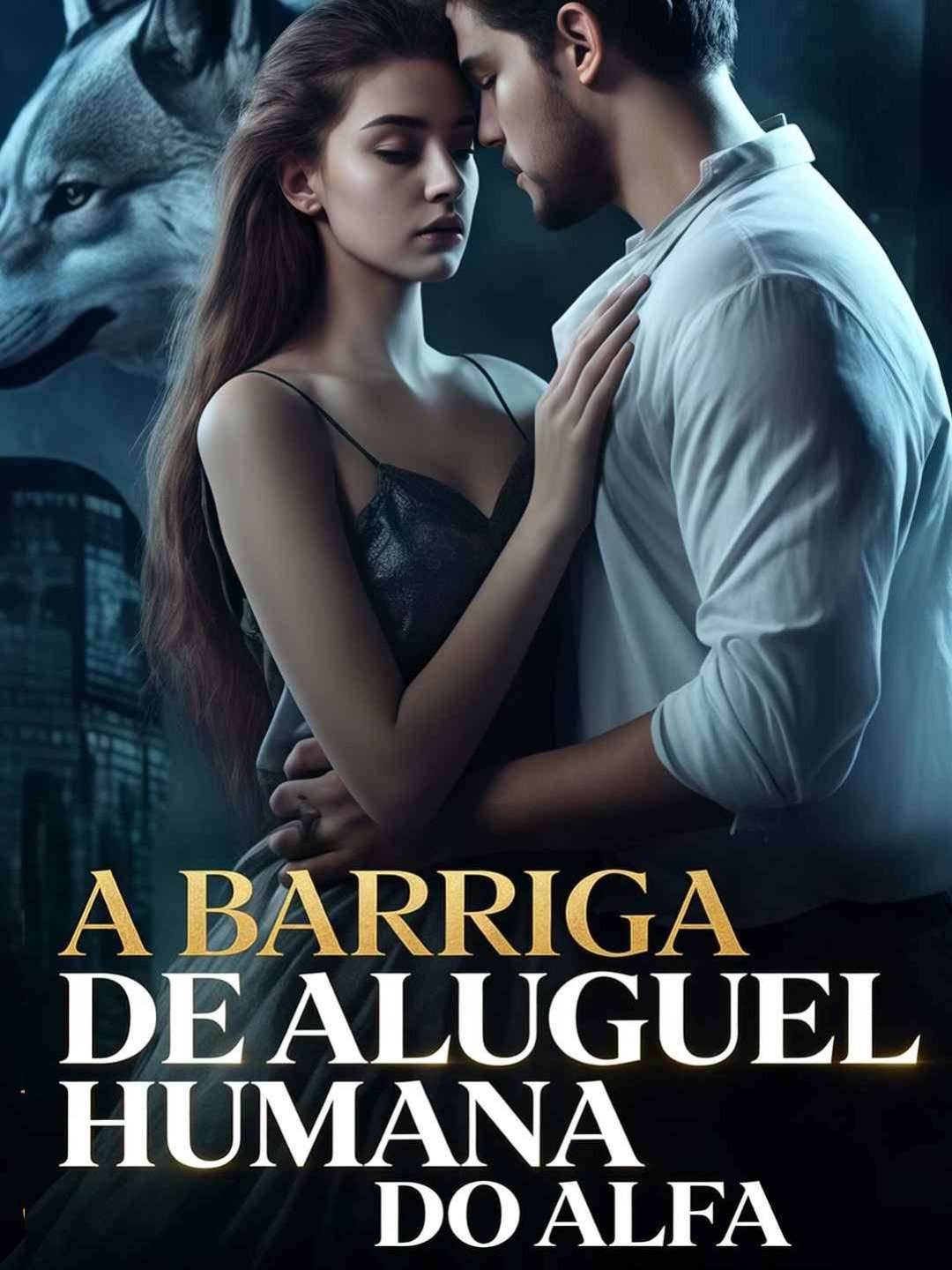 A Barriga de Aluguel Humana do Alfa