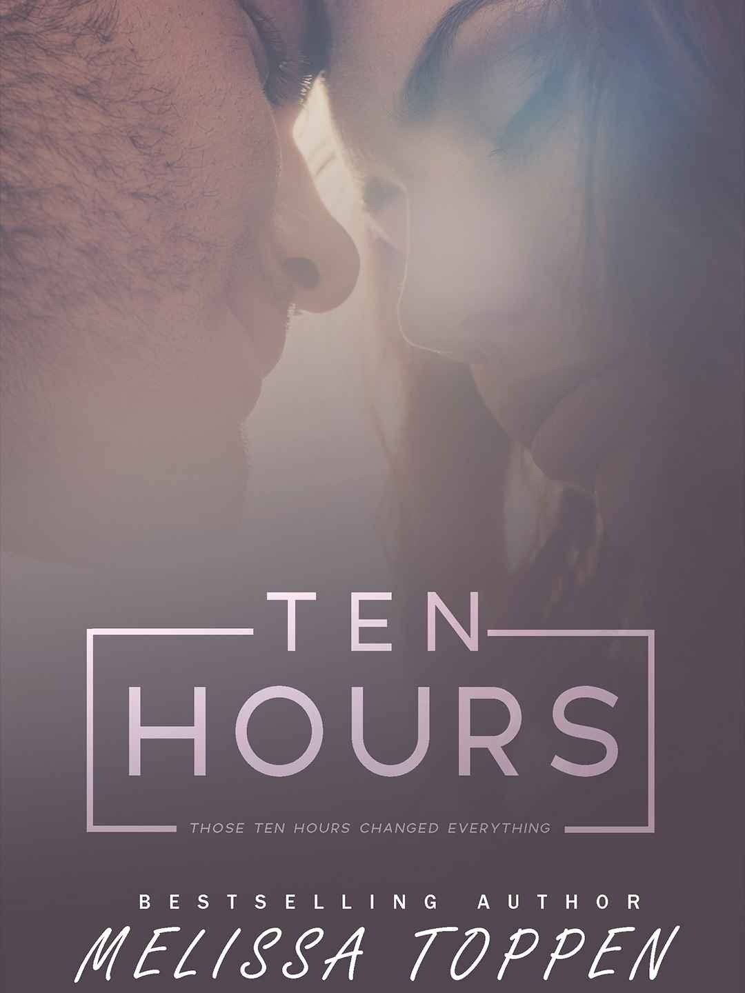 Ten Hours