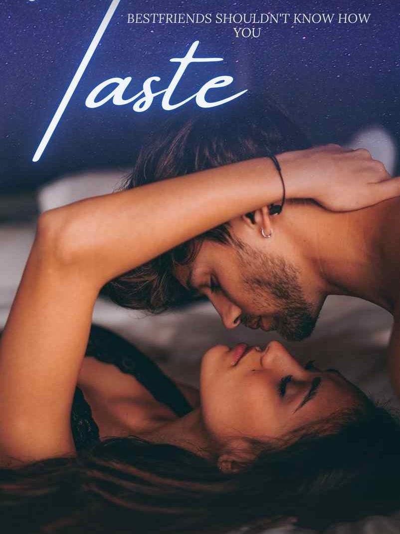Bestfriends Shouldn’t Know How You Taste