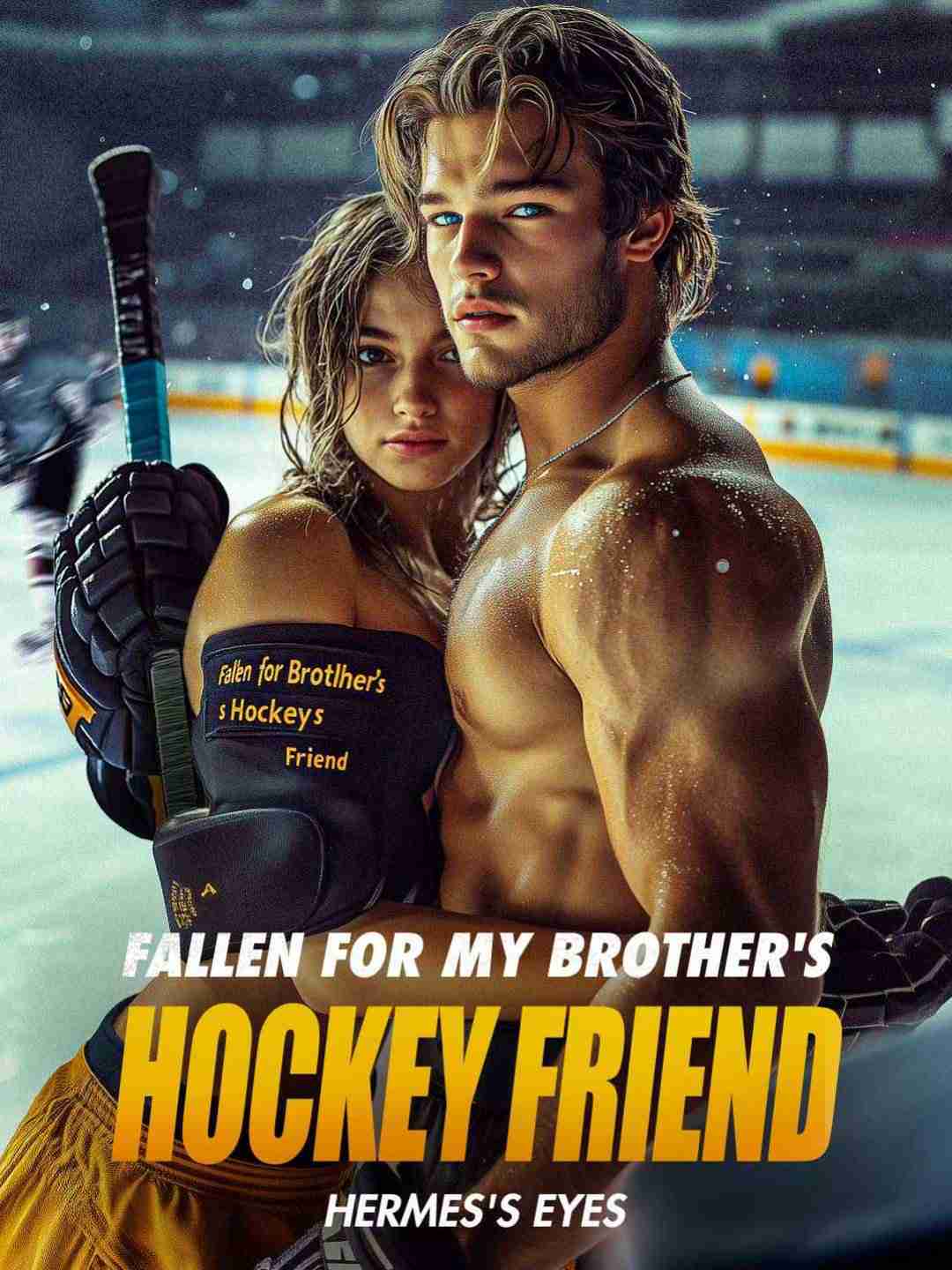 Fallen for My Brother’s Hockey Friend