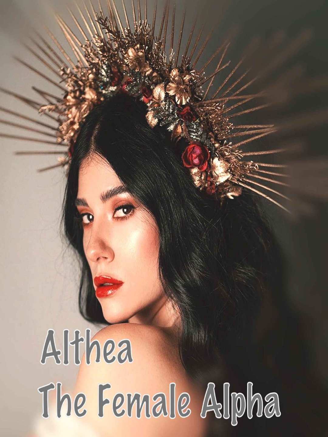 Althea - The Female Alpha Series