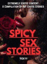SPICY SEX STORIES