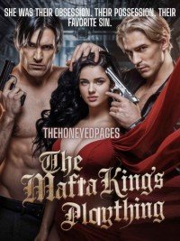 The Mafia Kings Plaything.