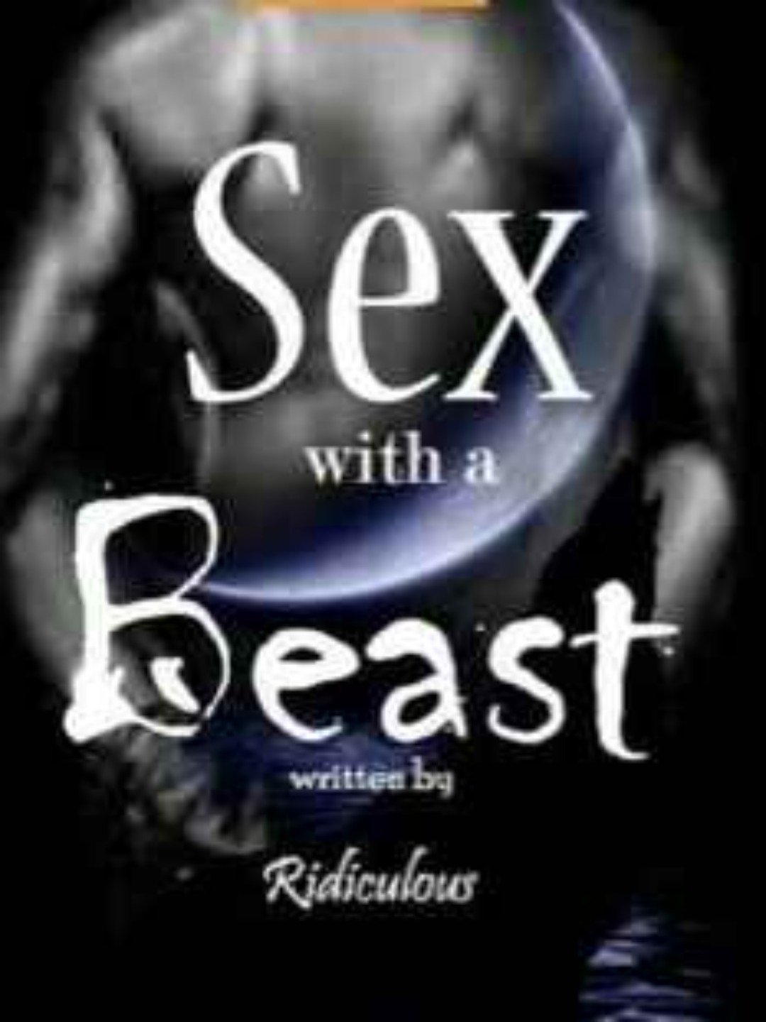 Sex With A Beast Series