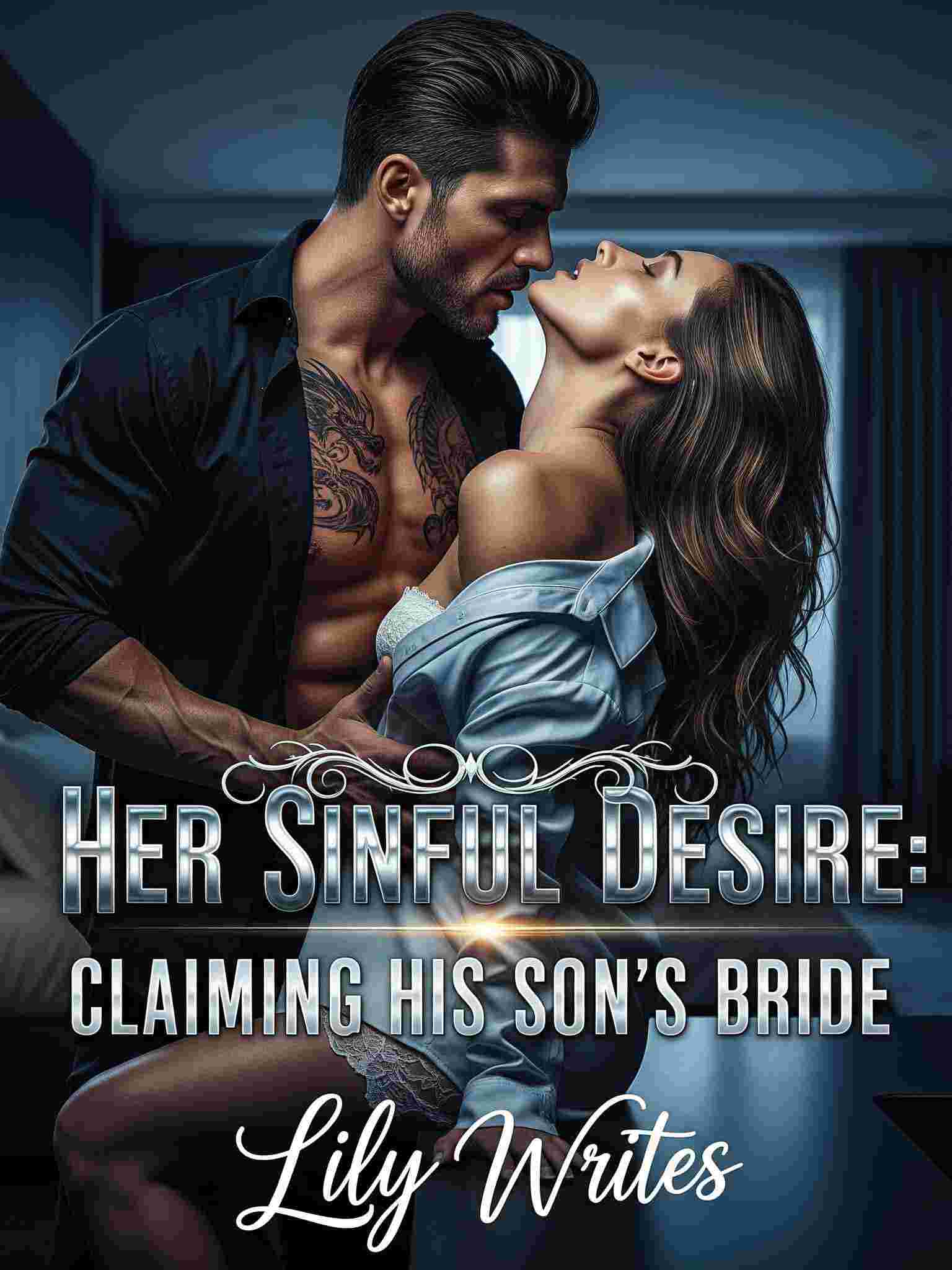 Her Sinful Desire: Claiming His Son’s Bride